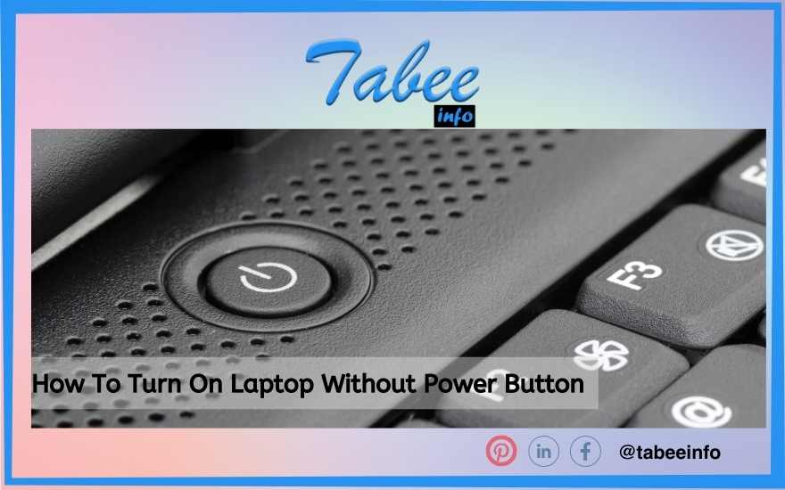 how-to-turn-on-laptop-without-power-button